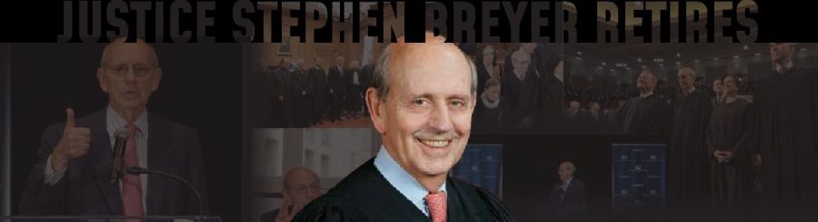 Justice Stephen Breyer Retires